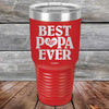 Best Papa Ever Love You - Powder Coated Etched Tumbler - GK GRAND GIFTS