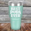 Best Papa Ever Love You - Powder Coated Etched Tumbler - GK GRAND GIFTS