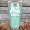 Best Pops Ever Love You - Powder Coated Etched Tumbler - GK GRAND GIFTS