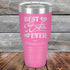 Best Sister Ever Love You Always - Powder Coated Etched Tumbler - GK GRAND GIFTS