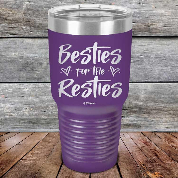 Besties for the Resties - Powder Coated Etched Tumbler - GK GRAND GIFTS