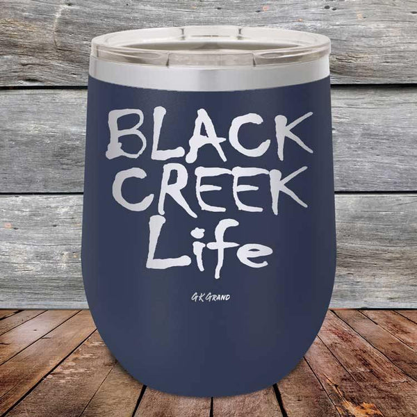 Black Creek Life - Powder Coated Etched Tumbler - GK GRAND GIFTS