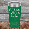 Black Creek Life - Powder Coated Etched Tumbler - GK GRAND GIFTS