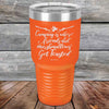 Camping where friends & marshmallows Get Toasted - Powder Coated Etched Tumbler