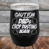 Caution Dad's Crop Dusting Again! - Powder Coated Etched Tumbler - GK GRAND GIFTS