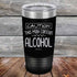 products/Caution-This-May-Contain-Alcohol-20oz-Black_TPC-20Z-16-5369.jpg