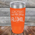 products/Caution-This-May-Contain-Alcohol-20oz-Orange_TPC-20Z-12-5369.jpg