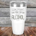 products/Caution-This-May-Contain-Alcohol-30oz-White_TPC-30Z-14-5370.jpg