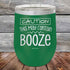 products/Caution-This-May-Contain-Booze-12oz-Green_TPC-12Z-15-5389.jpg