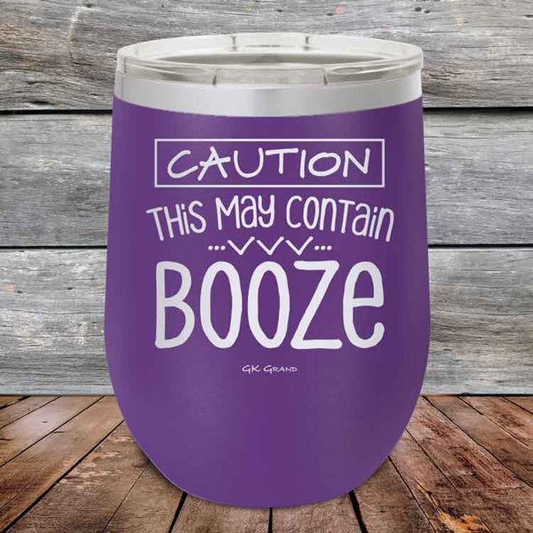 CAUTION This May Contain Booze - Powder Coated Etched Tumbler