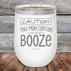 CAUTION This May Contain Booze - Powder Coated Etched Tumbler