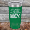 CAUTION This May Contain Booze - Powder Coated Etched Tumbler