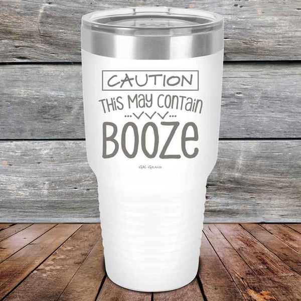 CAUTION This May Contain Booze - Powder Coated Etched Tumbler