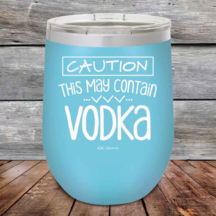 Caution This May Contain Alcohol - Powder Coated Etched Tumbler