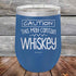 products/Caution-This-May-Contain-Whiskey-12oz-Blue_TPC-12Z-03-5393.jpg