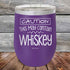 products/Caution-This-May-Contain-Whiskey-12oz-Purple_TPC-12Z-09-5393.jpg