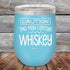 products/Caution-This-May-Contain-Whiskey-12oz-Sky_TPC-12Z-07-5393.jpg