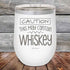 products/Caution-This-May-Contain-Whiskey-12oz-White_TPC-12Z-14-5393.jpg