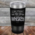 products/Caution-This-May-Contain-Whiskey-20oz-Black_TPC-20Z-16-5394.jpg