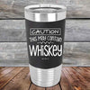 CAUTION This May Contain Whiskey - Premium Silicone Wrapped Engraved Tumbler