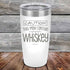 products/Caution-This-May-Contain-Whiskey-20oz-White_TPC-20Z-14-5394.jpg