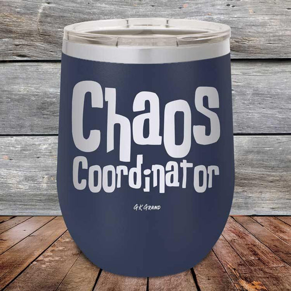 Chaos Coordiantor - Powder Coated Etched Tumbler - GK GRAND GIFTS