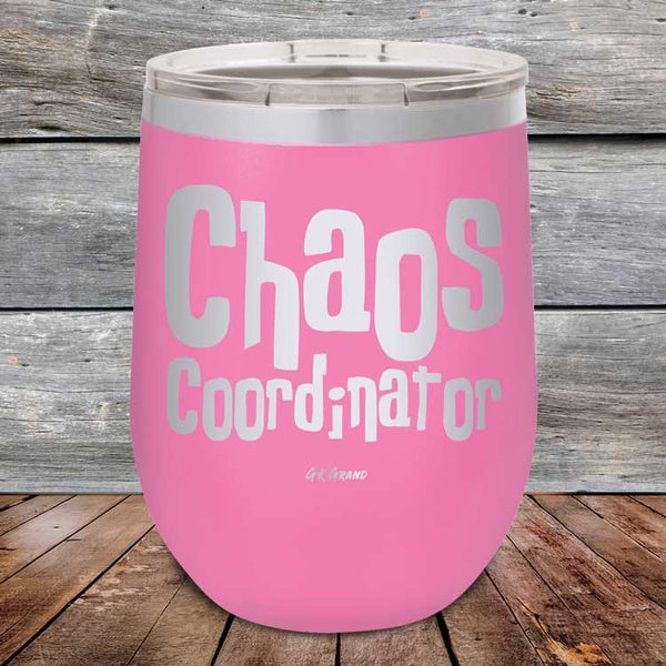 Chaos Coordiantor - Powder Coated Etched Tumbler - GK GRAND GIFTS