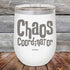 products/Chaos-Coordinator-12oz-White_TPC-12z-14-5152.jpg