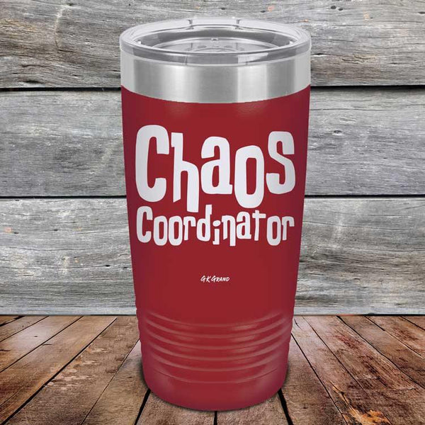 Chaos Coordinator - Powder Coated Etched Tumbler - GK GRAND GIFTS