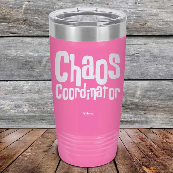 Chaos Coordinator - Powder Coated Etched Tumbler - GK GRAND GIFTS