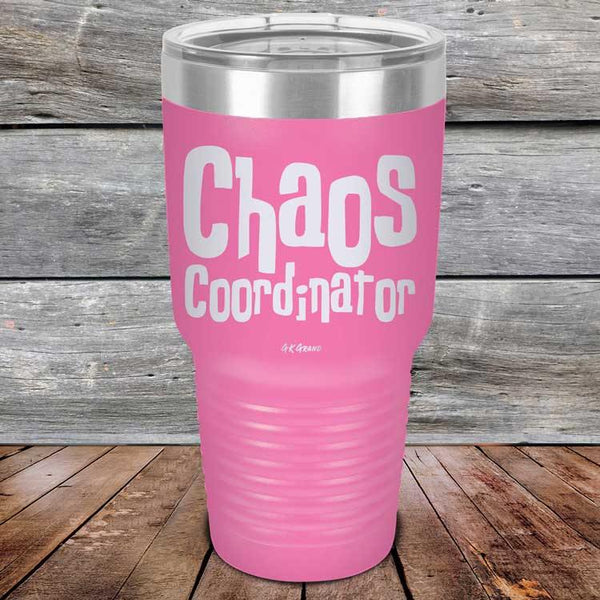 Chaos Coordinator - Powder Coated Etched Tumbler - GK GRAND GIFTS