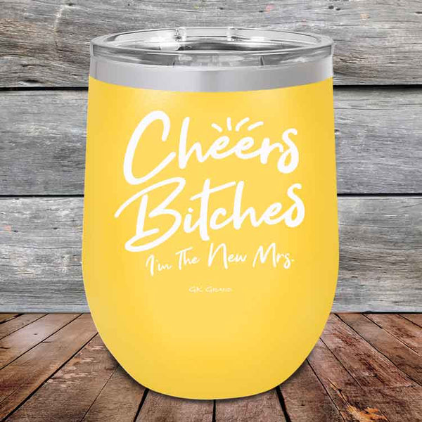 Cheers Bitches I'm the New Mrs.- Powder Coated Etched Tumbler