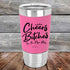 Cheers Bitches I'm the new Mrs. - Premium Silicone Wrapped Engraved Tumbler