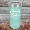 Cheers Bitches I'm the New Mrs. - Powder Coated Etched Tumbler