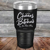 Cheers Bitches I'm the New Mrs. - Powder Coated Etched Tumbler