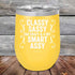 products/Classy-Sassy-Tad-Crazy-_-A-Bit-Smart-Assy-12oz-Yellow_TPC-12z-17-5344.jpg