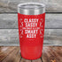 products/Classy-Sassy-Tad-Crazy-_-A-Bit-Smart-Assy-20oz-Red_TPC-20z-03-5345.jpg