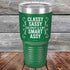 products/Classy-Sassy-Tad-Crazy-_-A-Bit-Smart-Assy-30oz-Green_TPC-30z-15-5346.jpg