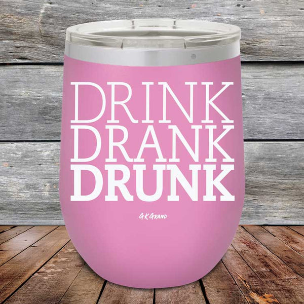 Drink Drank Drunk - Powder Coated Etched Tumbler