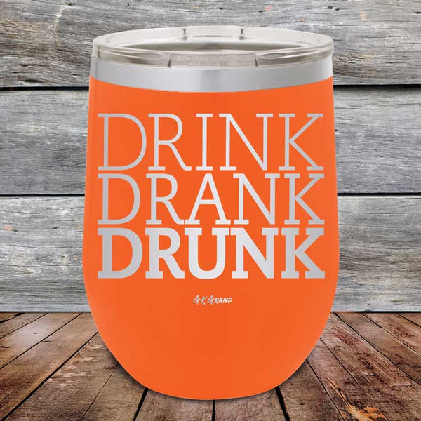 Drink Drank Drunk - Powder Coated Etched Tumbler