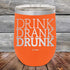 products/DRINK-DRANK-DRUNK-12oz-Orange_TPC-12Z-12-5068.jpg