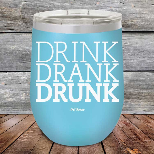 Drink Drank Drunk - Powder Coated Etched Tumbler