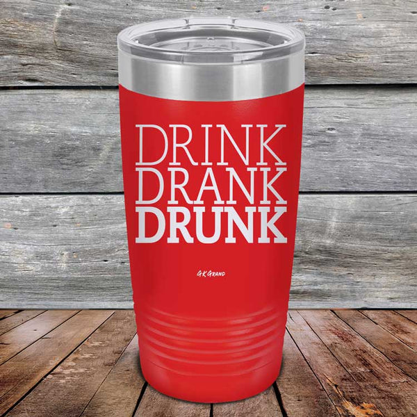 Drink Drank Drunk - Powder Coated Etched Tumbler