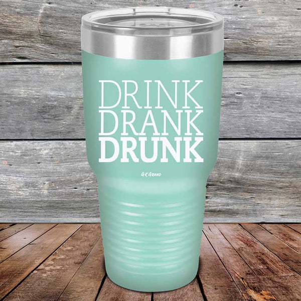 Drink Drank Drunk - Powder Coated Etched Tumbler