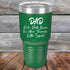 products/Dad-We-Both-Know-Im-Your-Favorite-Little-Squirt-30oz-Green_TPC-30z-15-5298.jpg