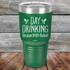 Day Drinking Because 2020 Sucked - Powder Coated Etched Tumbler - GK GRAND GIFTS