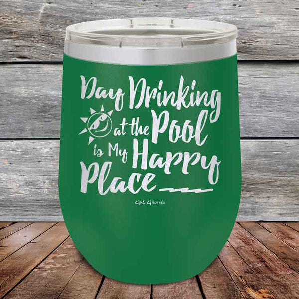 Day Drinking at the Pool is My Happy Place - Powder Coated Etched Tumbler