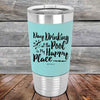 Day Drinking at the Pool is My Happy Place - Premium Silicone Wrapped Engraved Tumbler