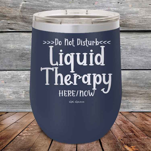 Do Not Disturb Liquid Therapy Here/Now - Powder Coated Etched Tumbler