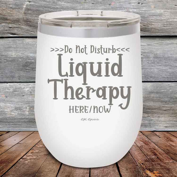 Do Not Disturb Liquid Therapy Here/Now - Powder Coated Etched Tumbler